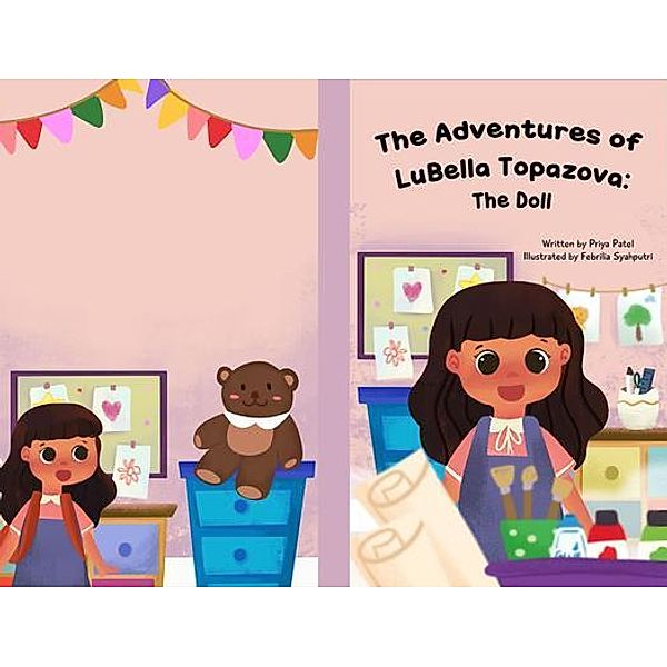 The Adventures of LuBella Topazova, Priya Patel, Febrilia Syahputri