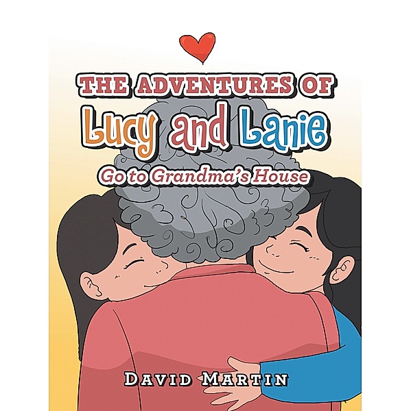 The Adventures of Lucy and Lanie, David Martin