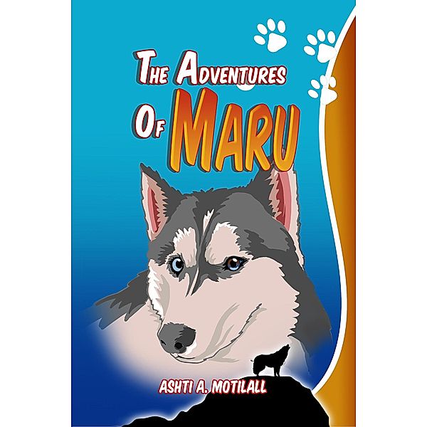 The Adventures of Maru, Ashti A. Motilall