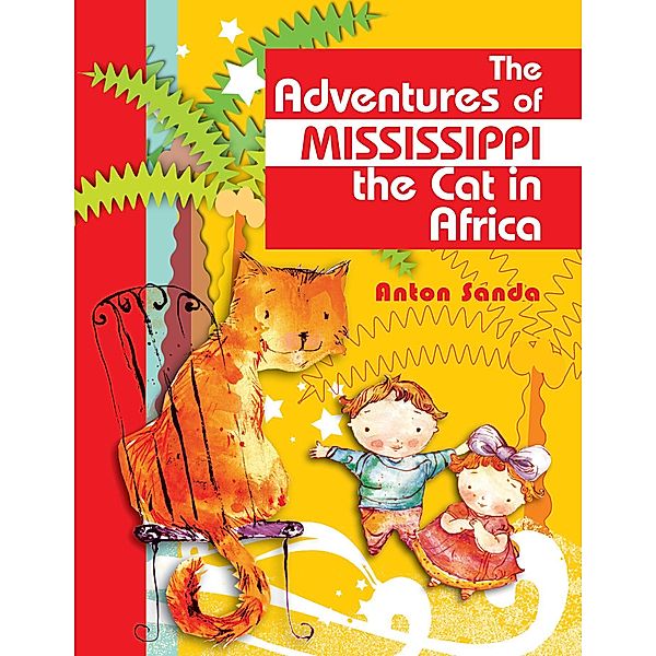 The Adventures of Mississippi the Cat in Africa, Anton Sanda