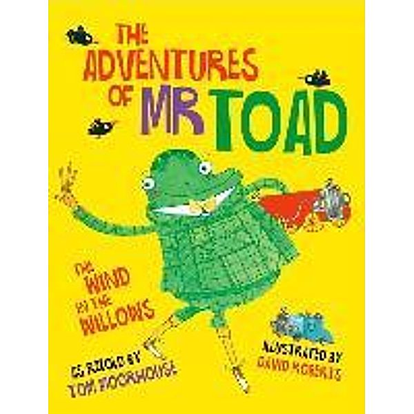 The Adventures of Mr Toad, Tom Moorhouse