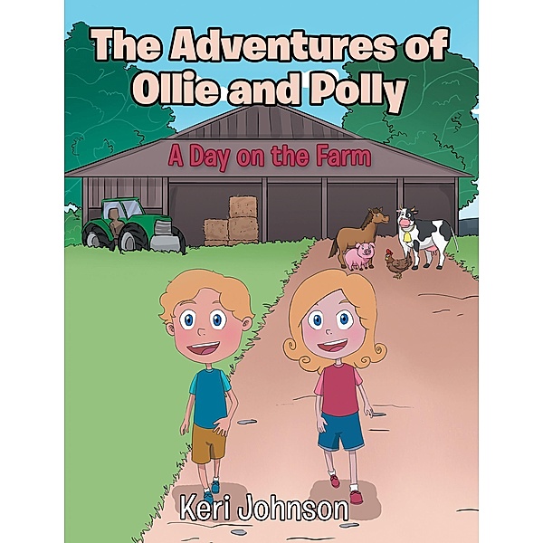 The Adventures of Ollie and Polly, Keri Johnson