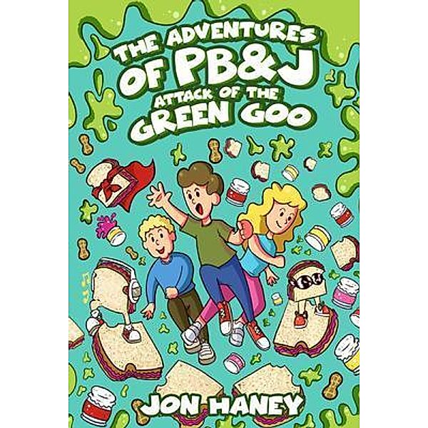 The Adventures of PB&J, Jon Haney