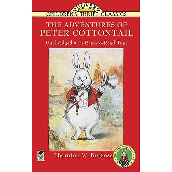 The Adventures of Peter Cottontail / Dover Publications, Thornton W. Burgess