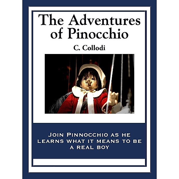 The Adventures of Pinocchio, C. Collodi