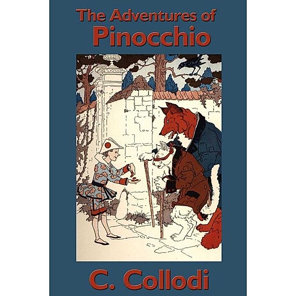 The Adventures of Pinocchio, C. Collodi