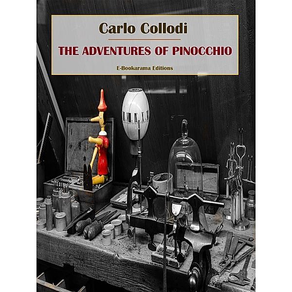 The Adventures of Pinocchio, Carlo Collodi