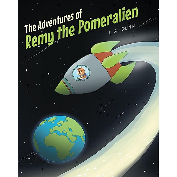 The Adventures of Remy the Pomeralien, L. A. Dunn