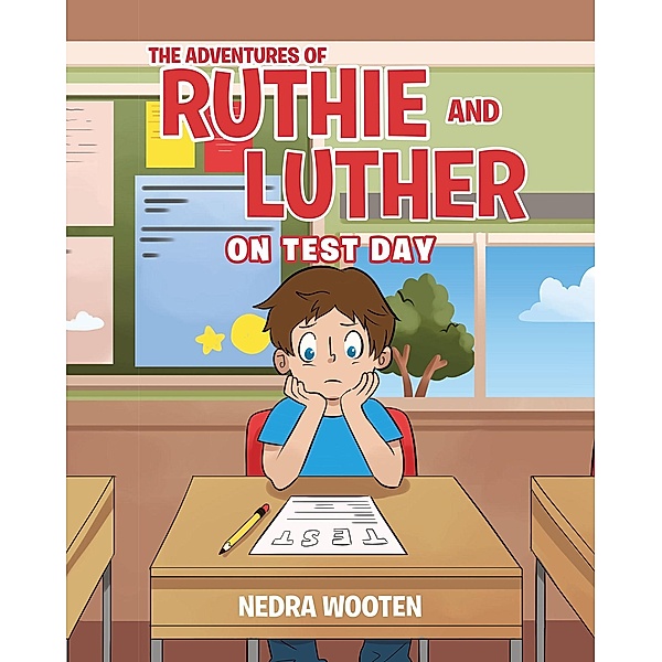 The Adventures of Ruthie and Luther, Nedra Wooten