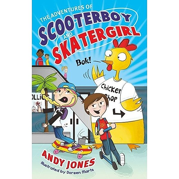 The Adventures of Scooterboy and Skatergirl, Andy Jones