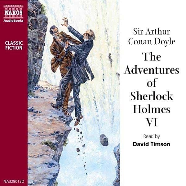 The Adventures of Sherlock Holmes - 6 - The Adventures of Sherlock Holmes VI, Arthure Conan Doyle