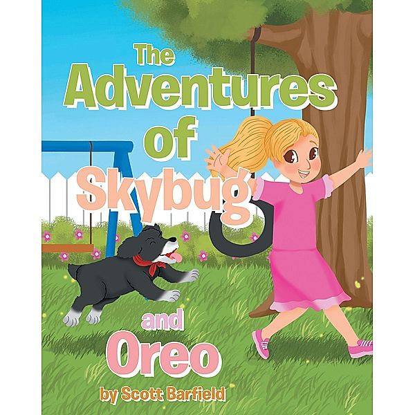 The Adventures of Skybug and Oreo, Scott Barfield