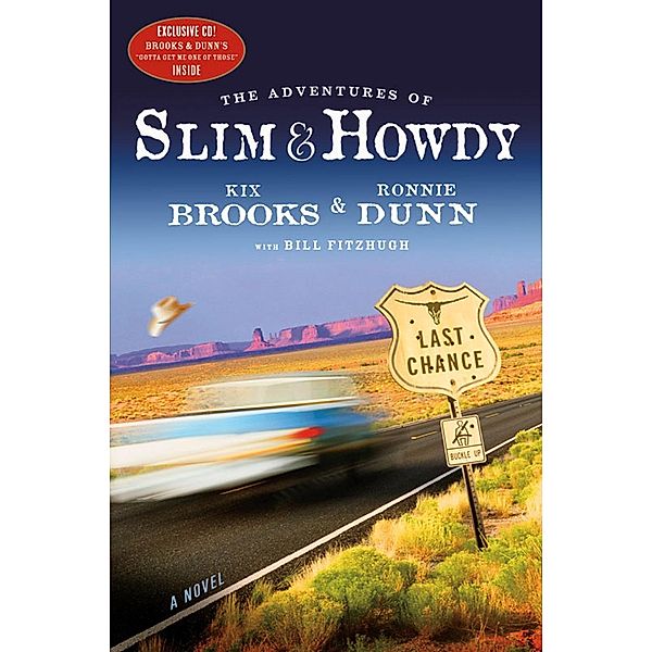 The Adventures of Slim & Howdy, Kix Brooks, Ronnie Dunn