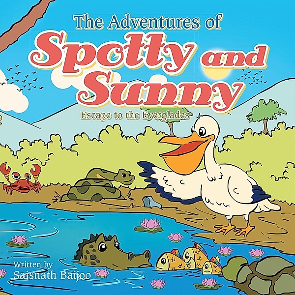 The Adventures of Spotty and Sunny, Saisnath Baijoo