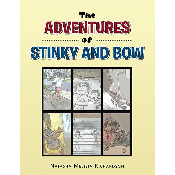 The Adventures of Stinky and Bow, Natasha Melisia Richardson