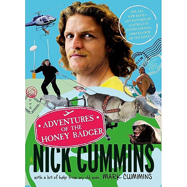The Adventures of the Honey Badger, Nick Cummins, Mark Cummins