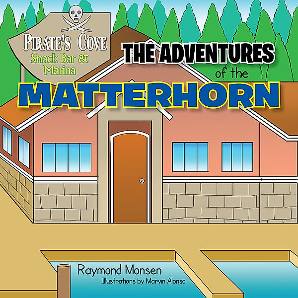 The Adventures of the Matterhorn, Raymond Monsen