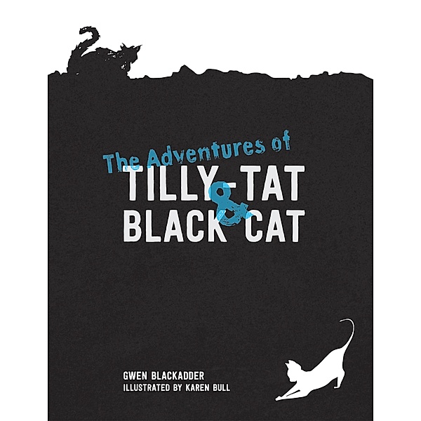 The Adventures of Tilly-Tat and Black Cat, Gwen Blackadder