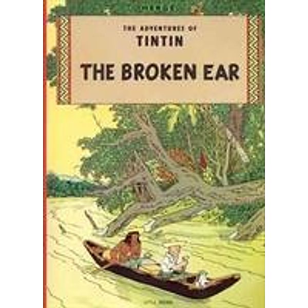 The Adventures of Tintin - The Broken Ear, Hergé