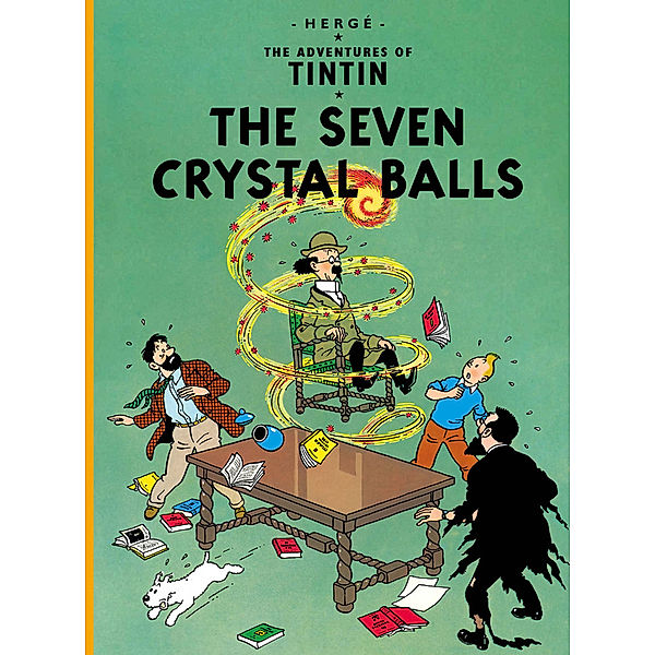 The Adventures of Tintin / The Seven Crystal Balls.Die sieben Kristallkugeln, englische Ausgabe, Hergé