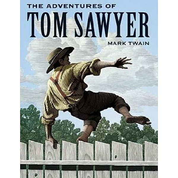 The Adventures of Tom Sawyer, Mark Twain