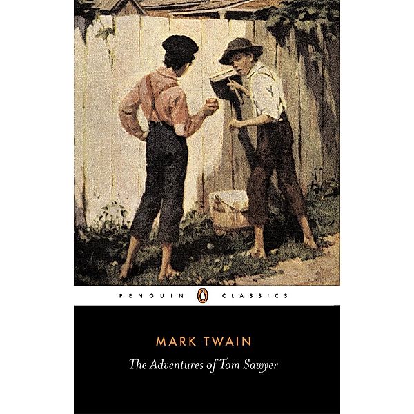 The Adventures Of Tom Sawyer, Mark Twain