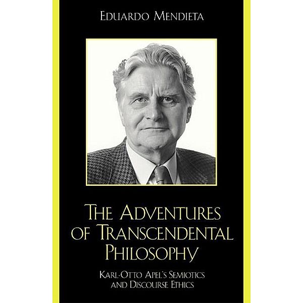 The Adventures of Transcendental Philosophy, Eduardo Mendieta