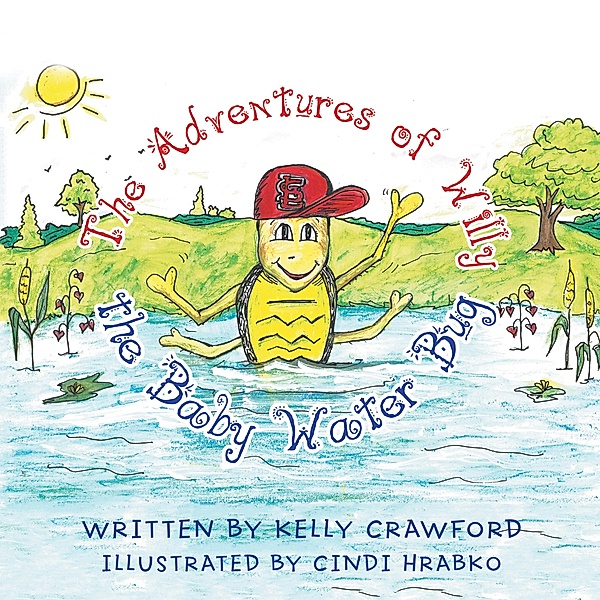 The Adventures of Willy the Baby Water Bug, Kelly Crawford