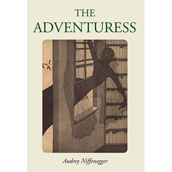 The Adventuress, Audrey Niffenegger