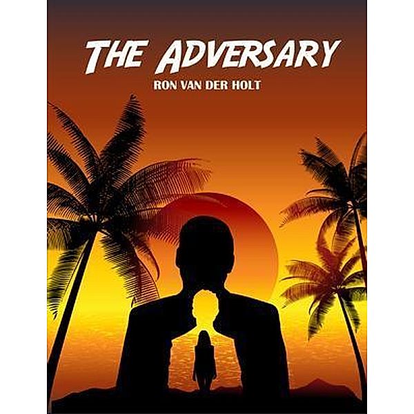 The Adversary, Ron Holt