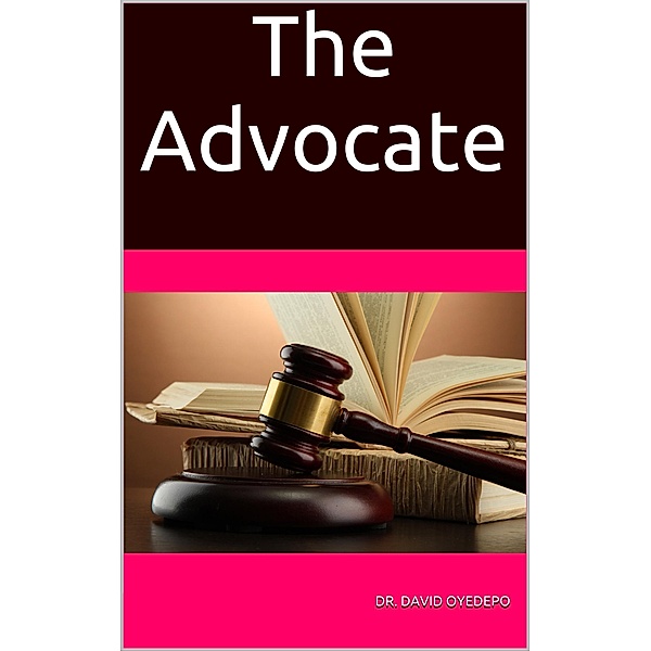 The Advocate, David Oyedepo