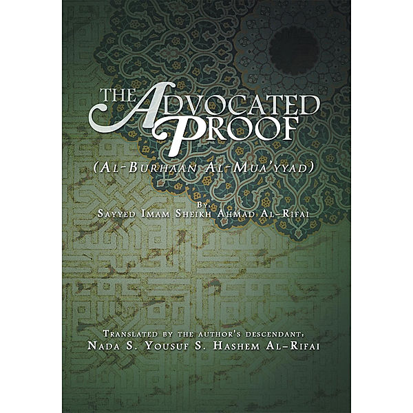 The Advocated Proof, Hashem Al-Rifai, Nada S., Yousuf S.