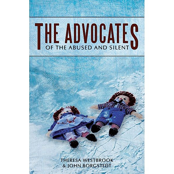 The Advocates, John Borgstedt, Theresa Westbrook