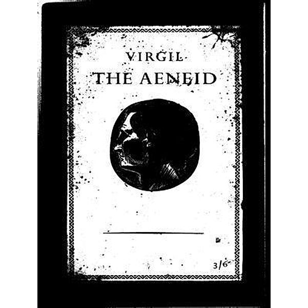 The Aeneid / Laurus Book Society, Virgil