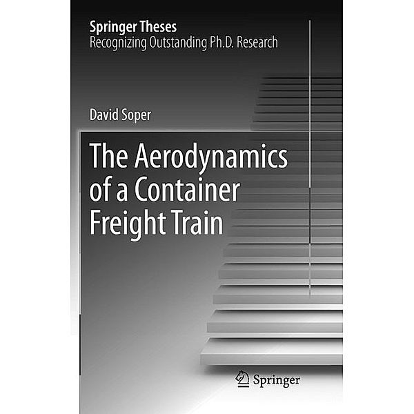 The Aerodynamics of a Container Freight Train, David Soper