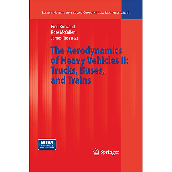 The Aerodynamics of Heavy Vehicles II: Trucks, Buses, and Trains