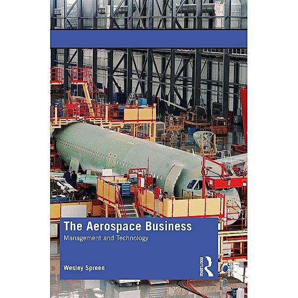 The Aerospace Business, Wesley Spreen