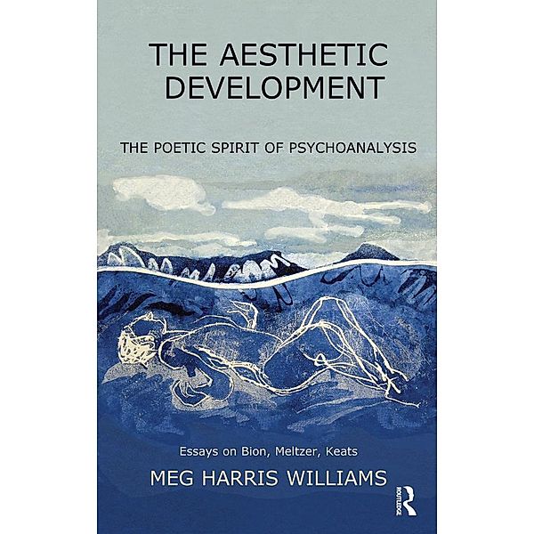 The Aesthetic Development, Meg Harris Williams