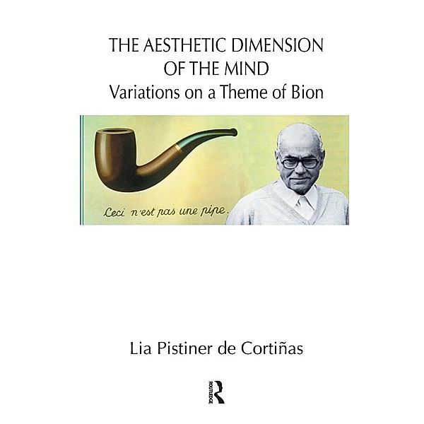 The Aesthetic Dimension of the Mind, Lia Pistiner De Cortinas