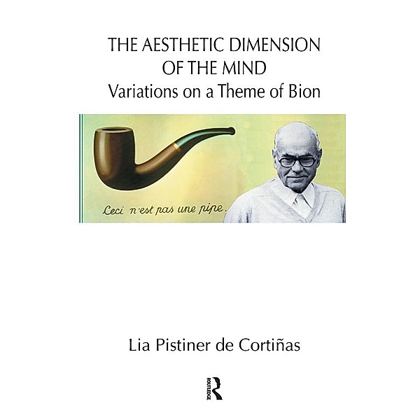 The Aesthetic Dimension of the Mind, Lia Pistiner De Cortinas