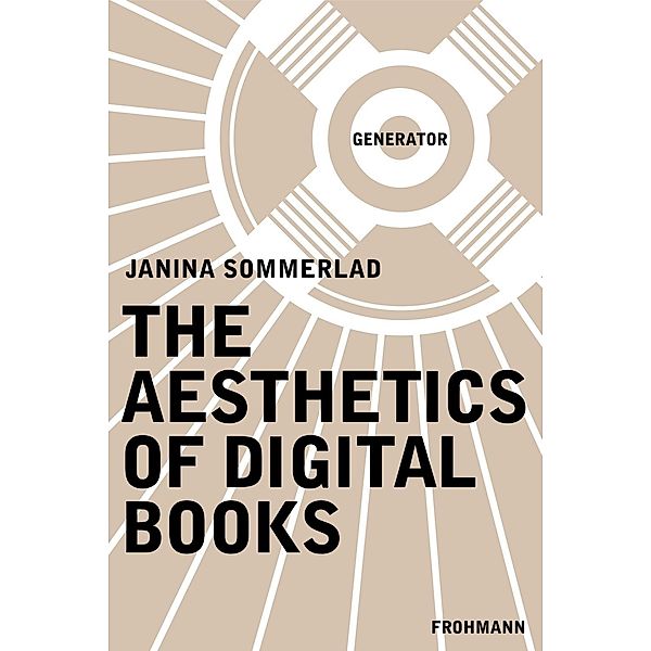 The Aesthetics of Digital Books, Janina Sommerlad