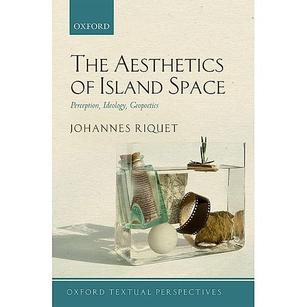 The Aesthetics of Island Space, Johannes Riquet