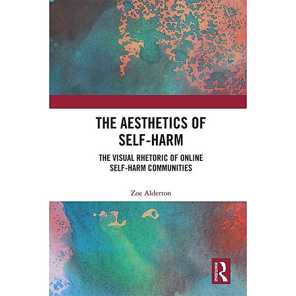 The Aesthetics of Self-Harm, Zoe Alderton