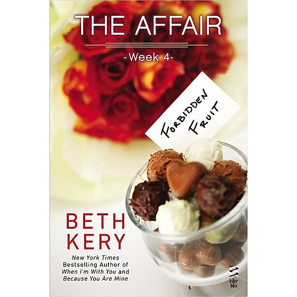 The Affair: Week 4 / The Affair Bd.4, Beth Kery