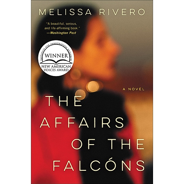 The Affairs of the Falcóns, Melissa Rivero