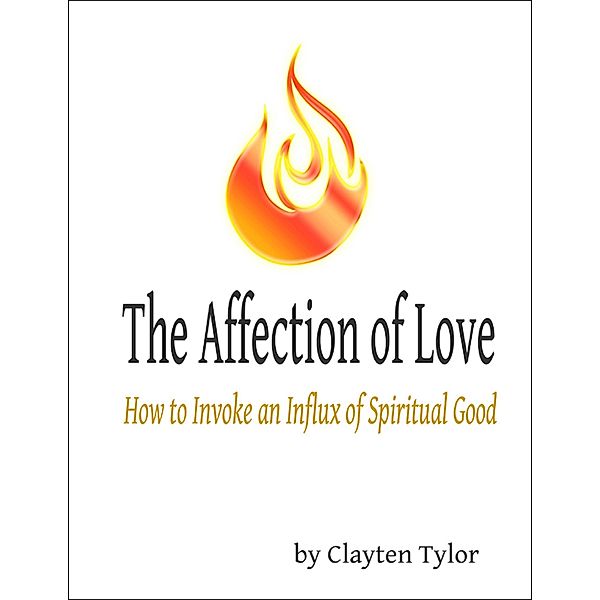 The Affection of Love, Clayten Tylor