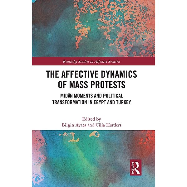 The Affective Dynamics of Mass Protests