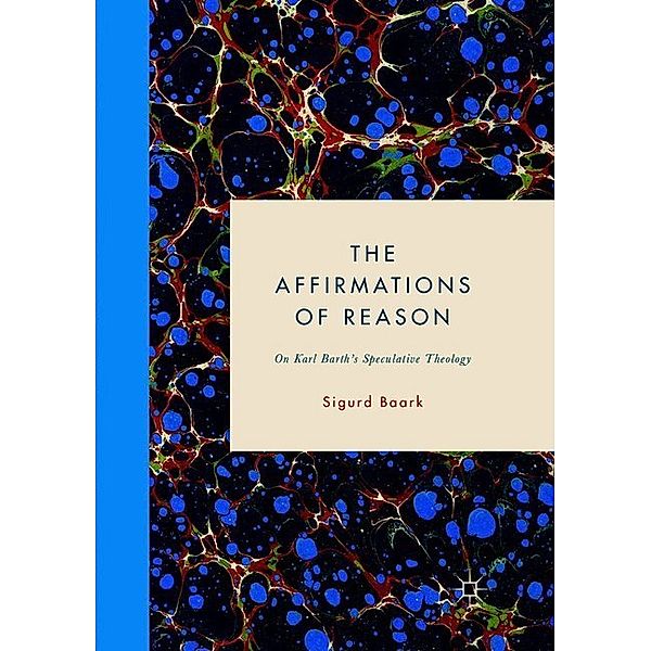 The Affirmations of Reason, Sigurd Baark