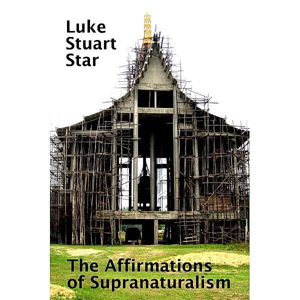 The Affirmations of Supranaturalism, Luke Stuart Star