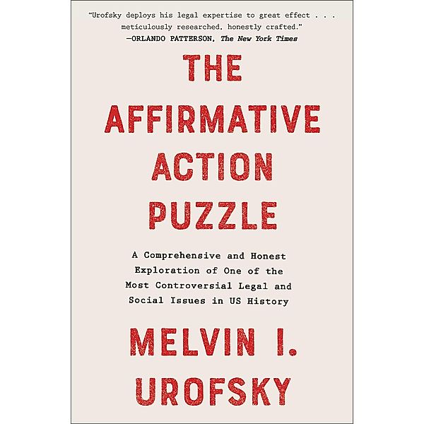 The Affirmative Action Puzzle, Melvin I. Urofsky